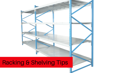 7 Shelving and Racking Tips